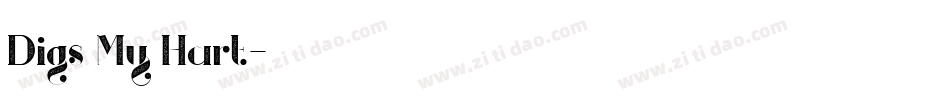 Digs My Hart字体转换
